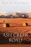 Ash Creek Road: The Kansas-Colorado Trilogy