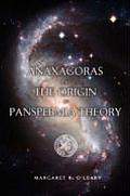 Anaxagoras and the Origin of Panspermia Theory