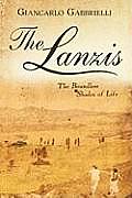 The Lanzis: The Boundless Shades of Life