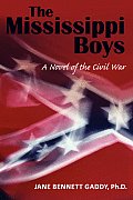 The Mississippi Boys: A Novel of the Civil War