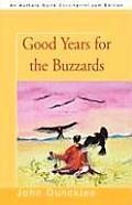 Good Years for the Buzzards
