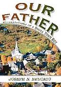 Our Father: Recollections of a Small Town Boy