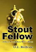 Stout Fellow: A Guide Through Nero Wolfe's World