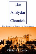 The Amlydar Chronicle: The Complete Graywolf Adventures
