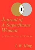 Journal of a Superfluous Woman: A Collection of Essays
