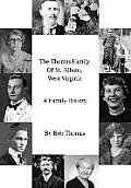 The Thomas Family Of St. Albans, West Virginia: A Family History