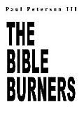 The Bible Burners