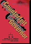 Counterfeit Governor: A Political Murder Mystery Novel