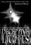 Deceptive Lights: The History and Imminent Collapse of Satan's Empire