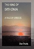 The King of Sithonia: A Tale of Greece