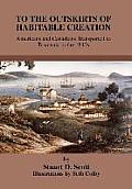 To the Outskirts of Habitable Creation: Americans and Canadians Transported to Tasmania in the 1840s