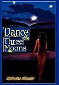 Dance of the Three Moons