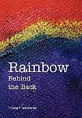 Rainbow Behind the Back