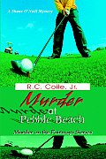 Murder at Pebble Beach: Murder on the Fairways Series