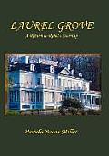 Laurel Grove: A Return to Rebel's Crossing