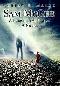 Sam McGee: A Purpose for Honor