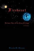 Fireheart: Volume One of the Chay Trilogy