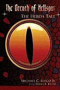 The Breath of Hellspur: The Hero's Tale