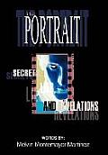 The Portrait: Secrets, Lies, and Revelations