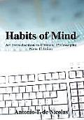 Habits of Mind: An Introduction to Clinical Philosophy New Edition