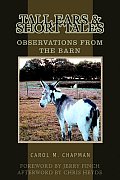 Tall Ears and Short Tales: Observations from the Barn