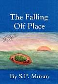 The Falling Off Place