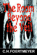The Room Beyond the Veil