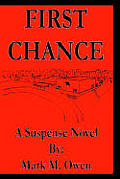 First Chance: A Suspense Novel