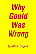 Why Gould Was Wrong