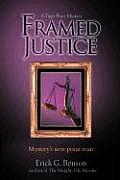 Framed Justice: A Tiger Price Mystery