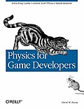 Physics For Game Developers 1st Edition