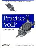 Practical Voip Using Vocal: Mgcp, H.323, Sip, Rtp, Cops, Radius, and More...