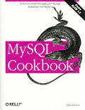MySQL Cookbook 1st Edition