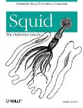 Squid The Definitive Guide