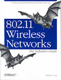 802.11 Wireless Networks Definitive Guide