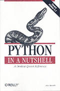 Python In a Nutshell 1st Edition Covers Python 2.2