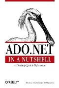 ADO.NET in a Nutshell [With CDROM]
