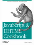 JavaScript & DHTML Cookbook 1st Edition