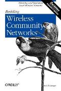 Building Wireless Community Networks 2nd Edition
