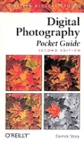 Digital Photography Pocket Guide 2nd Edition