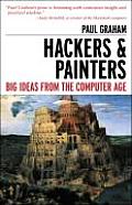 Hackers & Painters Big Ideas from the Computer Age