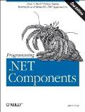 Programming .NET Components 2nd Edition