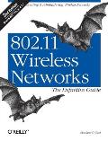 802.11 Wireless Networks: The Definitive Guide