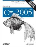 Learning C# 2005: Get Started with C# 2.0 and .Net Programming