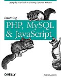 Learning PHP MySQL & JavaScript 1st Edition