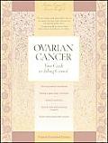 Ovarian Cancer Your Guide To Taking Control