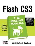 Flash Cs3: The Missing Manual