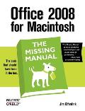 Office 2008 for Macintosh: The Missing Manual