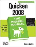 Quicken 2008: The Missing Manual