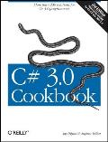 C# 3.0 Cookbook: More Than 250 Solutions for C# 3.0 Programmers